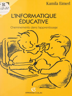 cover image of L'informatique éducative